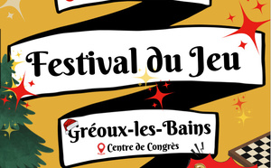 Le Festival du Jeu revient à Gréoux-les-Bains  les 6 et 7 décembre