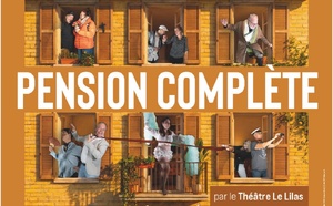 «Pension complète»  le 19 juin pour les Soirées De L’étoile