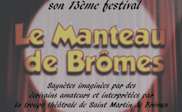 Le Manteau de Brômes 13ème festival de saynètes