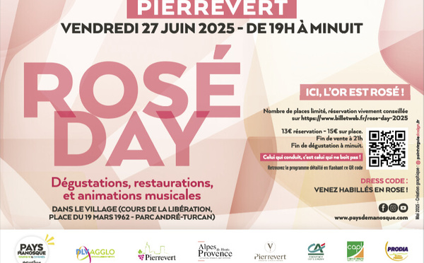 ROSÉ DAY A PIERREVERT , 5È ÉDITION LE 27 JUIN 2025 AVEC UNE NOUVEAUTÉ !