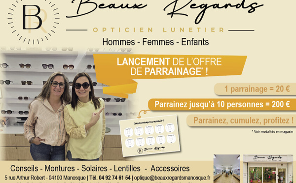 Beaux Regards, l’opticien  qui vous ressemble  à Manosque !