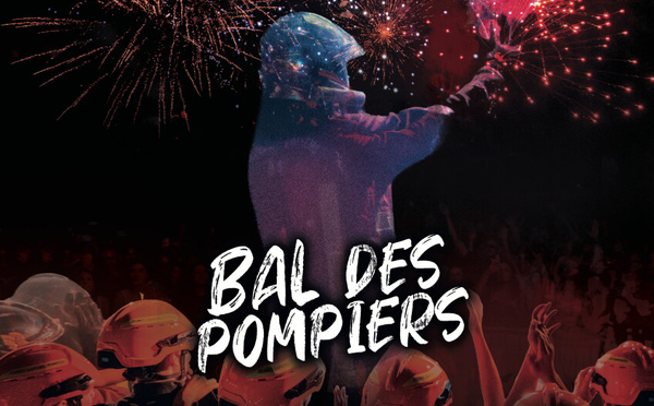 Bal des pompiers -5e édition  le lundi 13 juillet à Manosque