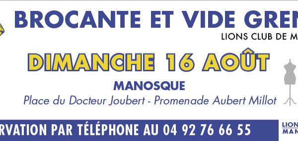 LIONS CLUB DE MANOSQUE, PASSATION DE POUVOIR  ET BROCANTE DU 15 AOÛT