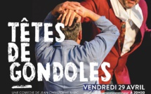 "TETES DE GONDOLES"  LE 29 AVRIL POUR LES SOIREES DE L'ETOILE A GREOUX