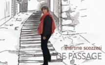 Pour fêter son nouvel album  « De passage » Martine SCOZZESI est en concert le 11 juin à volx.