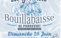 Le dimanche 25 juin, C’est la grande Bouillabaisse  des Disciples D’Escoffier !