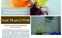 Conférence : La toxicologie des huiles essentielles