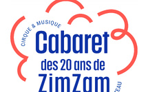 Détours de cirque, la soirée des 20 ans de ZimZam !